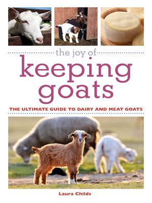cover image of The Joy of Keeping Goats
